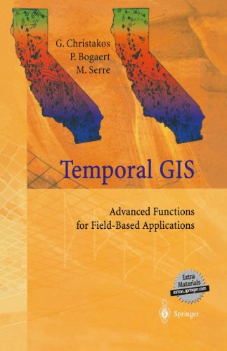 Temporal GIS: Advanced Functions for Field-Based Applications